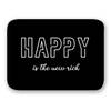 Laptop Sleeve - Happy Is The New Rich Online