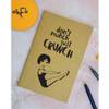 Notebook - Dont Munch Just Crunch - A5 - Unruled - Single Piece Online