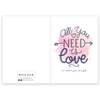Gift Valentines Day Greeting Card - All You Need Is Love