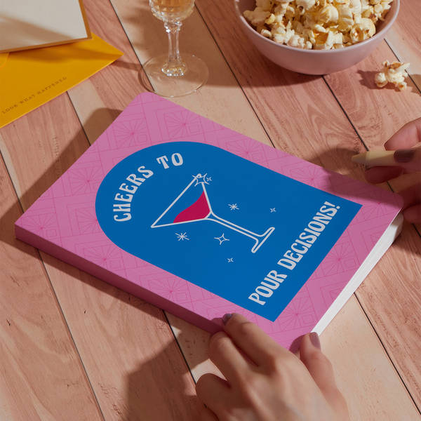 Cheers To Pour Decisions Notebook - Single Piece