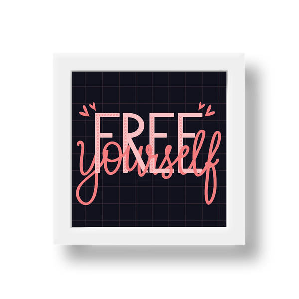 Frame - Free Yourself