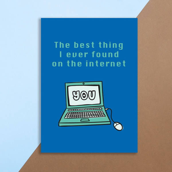 Greeting Card - Best Thing On The Internet