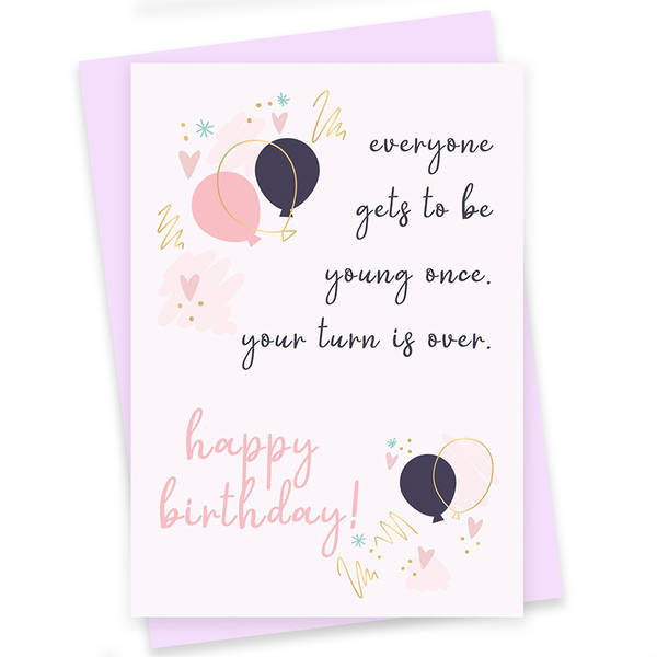 Greeting Card - Young Once - Single Piece